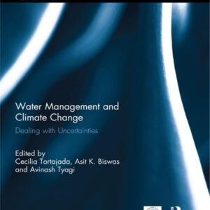 Water Management and Climate Change: Dealing with Uncertainties