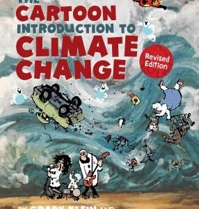 The Cartoon Introduction to Climate Change, Revised Edition