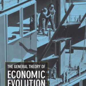 The General Theory of Economic Evolution