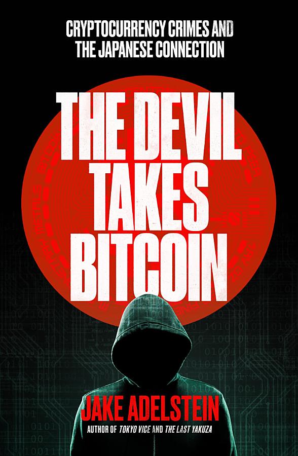 The Devil Takes Bitcoin: Cryptocurrency Crimes and the Japanese Connection