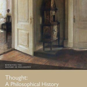 Thought: A Philosophical History