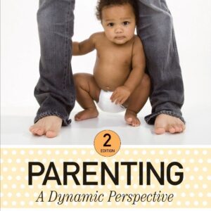 Parenting: A Dynamic Perspective