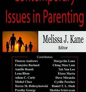 Contemporary Issues in Parenting