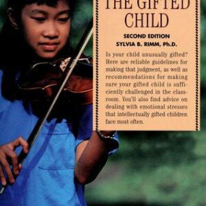 Keys to Parenting the Gifted Child