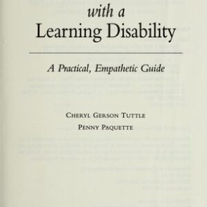 Parenting a Child with a Learning Disability: A Practical, Empathetic Guide