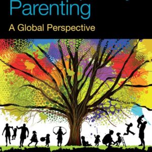 Contemporary Parenting: A Global Perspective