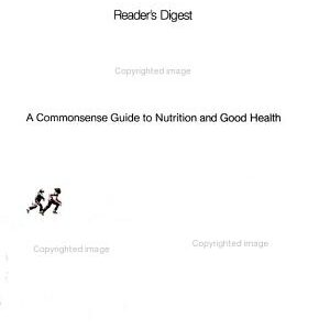 Eat Better, Live Better: A Commonsense Guide to Nutrition and Good Health