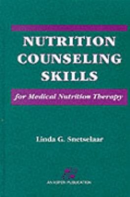 Nutrition Counseling Skills for Medical Nutrition Therapy