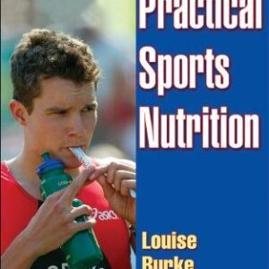 Practical Sports Nutrition