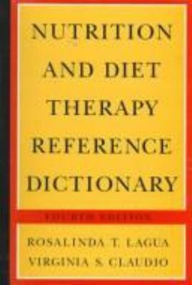 Nutrition and Diet Therapy Reference Dictionary