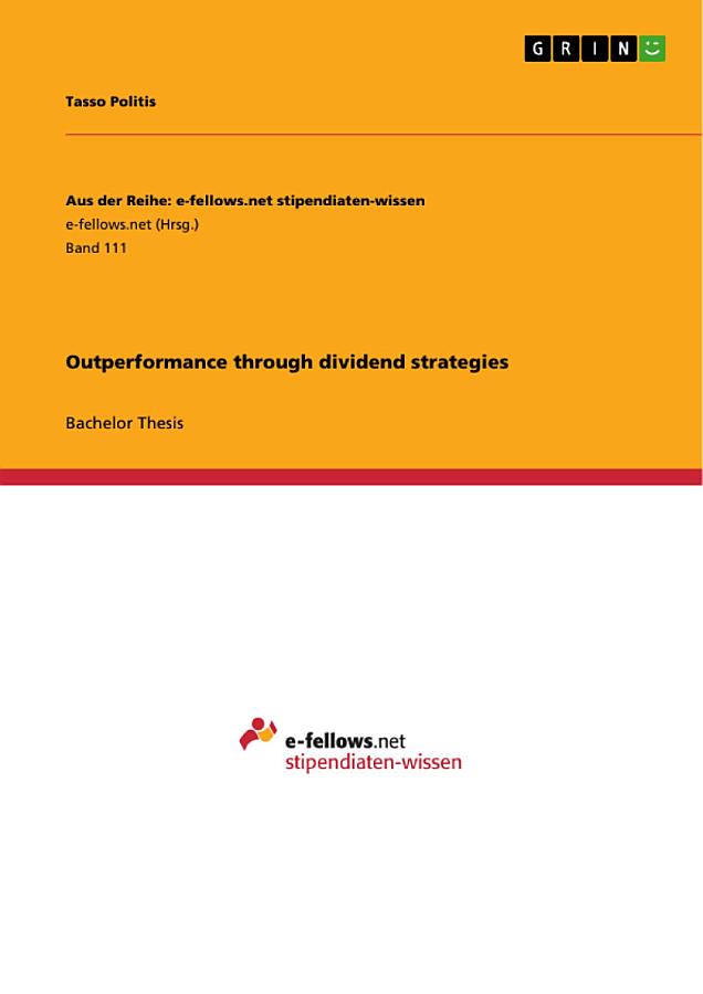 Outperformance Through Dividend Strategies