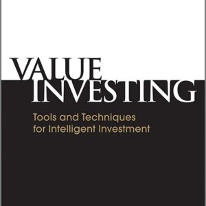 Value Investing: Tools and Techniques for Intelligent Investment