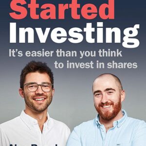 Get Started Investing: It's easier than you think to invest in shares
