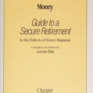 Money Guide to a Secure Retirement
