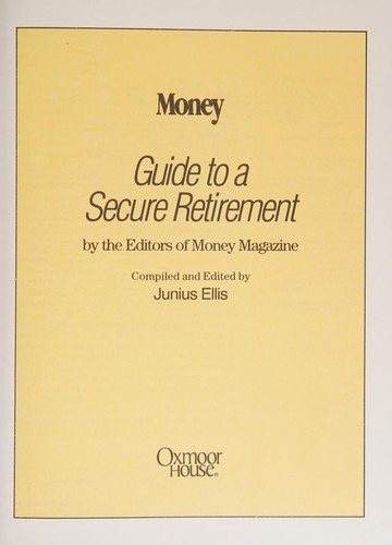 Money Guide to a Secure Retirement