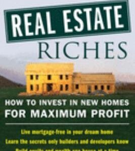 Building Real Estate Riches