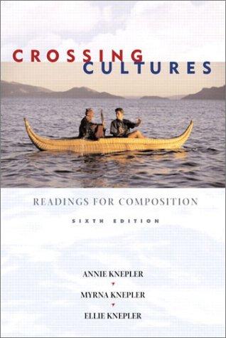 Crossing Cultures: Readings for Composition