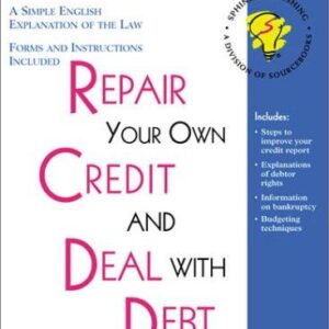 Repair Your Own Credit and Deal with Debt