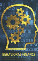 Behavioral Finance: Exploring the Interaction of Psychology, Finance, and Sociology in Decision Making, and how People Make Irrational Financial Decisions.
