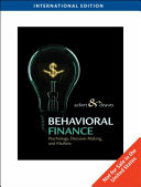 Behavioral Finance: Psychology, Decision-making, and Markets