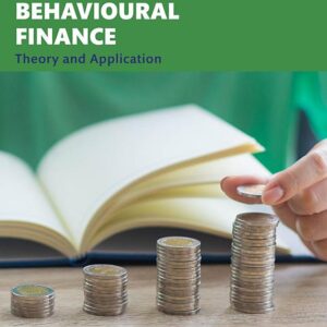 Behavioural Finance: Theory and Application