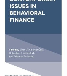 Contemporary Issues in Behavioral Finance