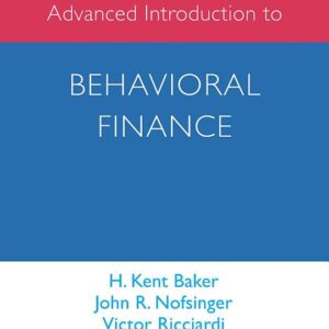 Advanced Introduction to Behavioral Finance