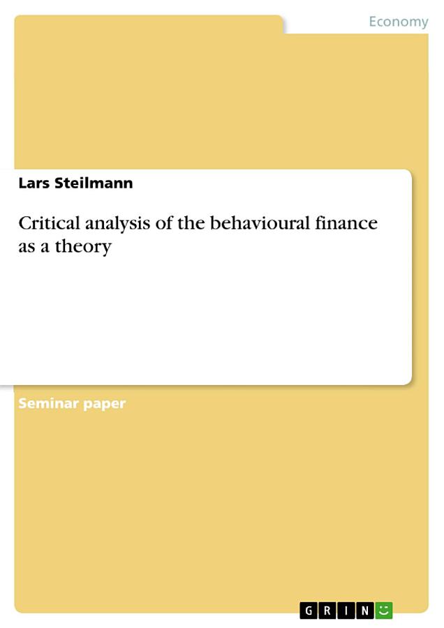 Critical analysis of the behavioural finance as a theory