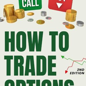 How to Trade Options: The Complete Guide for Beginners