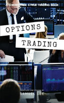 Options Trading: A Cherrytree Style Trading Book