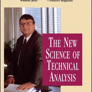 The New Science of Technical Analysis