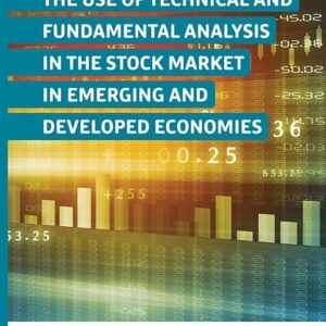 The Use of Technical and Fundamental Analysis in the Stock Market in Emerging and Developed Economies