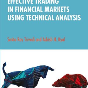 Effective Trading in Financial Markets Using Technical Analysis
