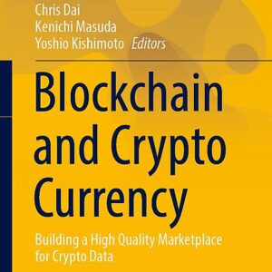 Blockchain and Crypto Currency: Building a High Quality Marketplace for Crypto Data
