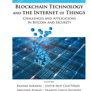 Blockchain Technology and the Internet of Things: Challenges and Applications in Bitcoin and Security
