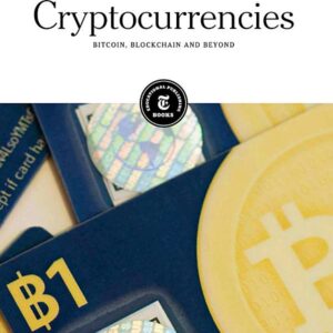 Cryptocurrencies: Bitcoin, Blockchain and Beyond