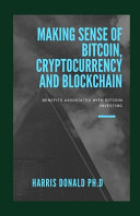 Making Sense Of Bitcoin, Cryptocurrency And Blockchain: Benefitѕ Associated Wіth Bitcoin Invеѕtіng