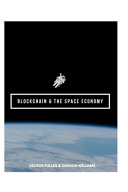 Blockchain & The Space Economy
