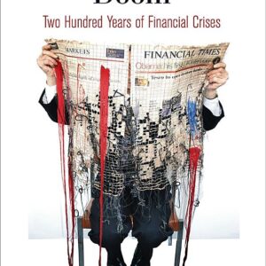 A Brief History of Doom: Two Hundred Years of Financial Crises