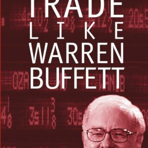 Trade Like Warren Buffett