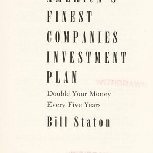 The America's Finest Companies Investment Plan 1995: Double Your Money Every Five Years