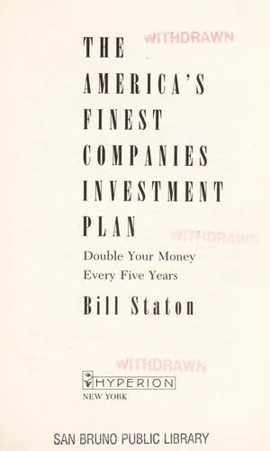 The America's Finest Companies Investment Plan 1995: Double Your Money Every Five Years