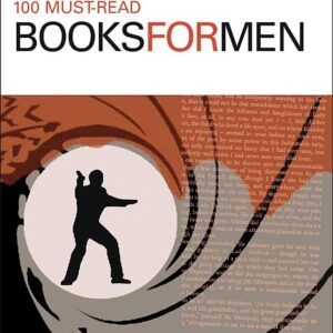 100 Must-read Books for Men