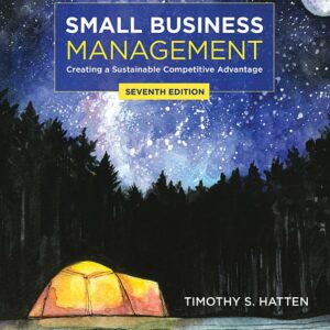 Small Business Management: Creating a Sustainable Competitive Advantage