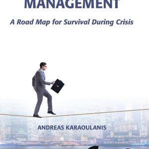 Small Business Management: A Road Map for Survival During Crisis
