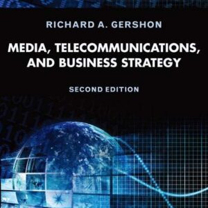 Media, Telecommunications, and Business Strategy