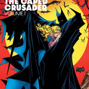Batman: The Caped Crusader Vol. 1