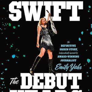 Taylor Swift: The Debut Years