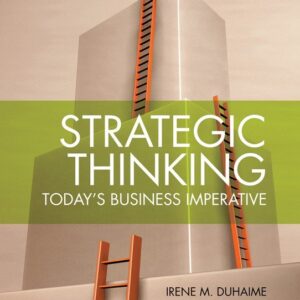 Strategic Thinking: Today’s Business Imperative