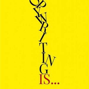 Copywriting Is...: 30-or-so Thoughts on Thinking like a Copywriter